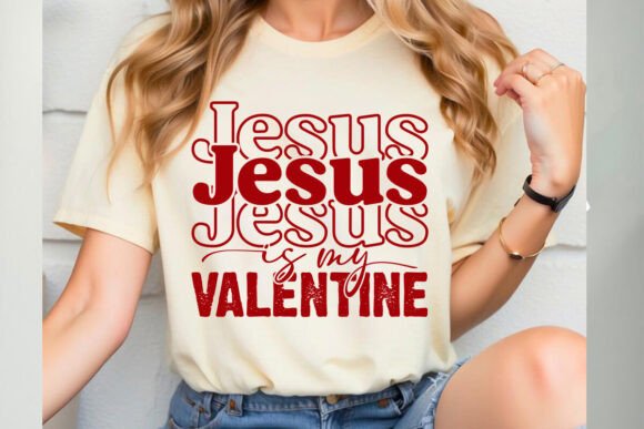 Jesus is My Valentine SVG: Graphics & T-Shirt Designs Review
