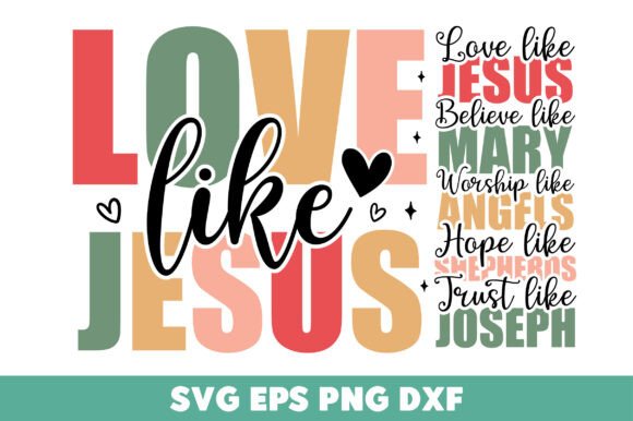 Love Like Jesus Christmas SVG PNG Review