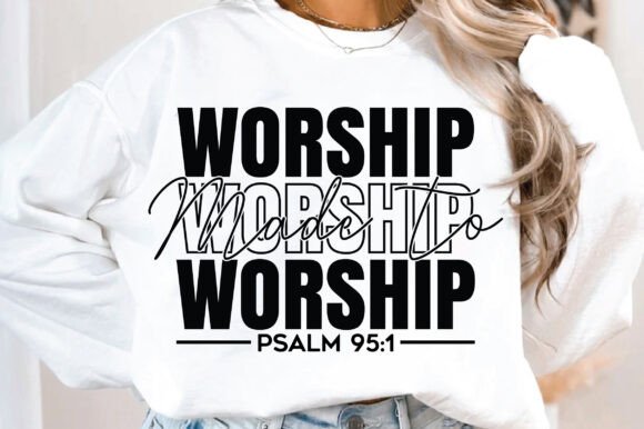 Made to Worship SVG: Christian Graphics & T-Shirt Designs