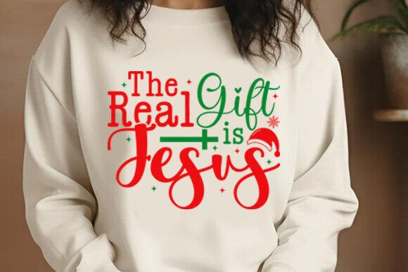 The Real Gift is Jesus SVG PNG Graphics & T-Shirt Designs